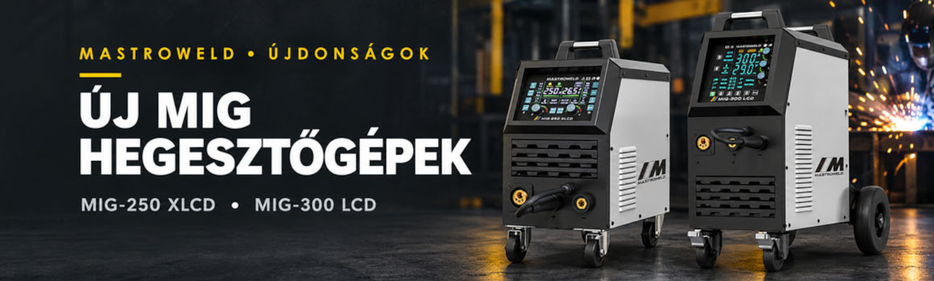 Mastro MIG hegesztőgépek